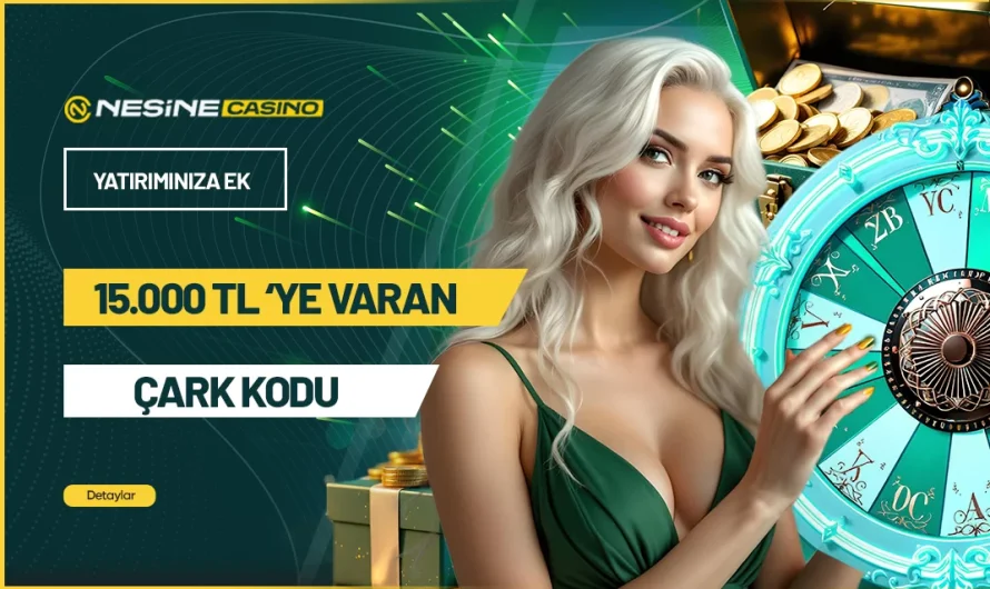 Nesinecasino Kayıt Bonusu